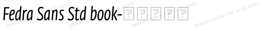 Fedra Sans Std book字体转换